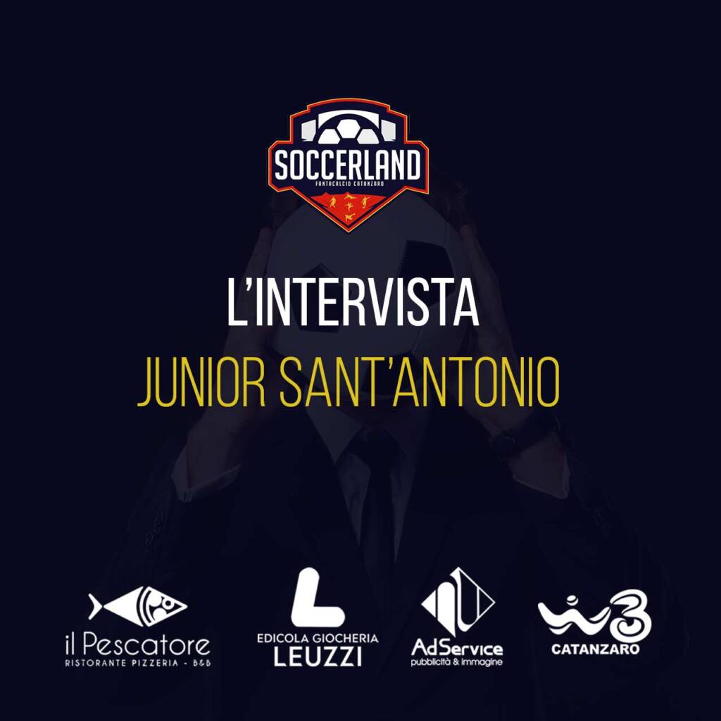 L'intervista - Junior Sant'Antonio